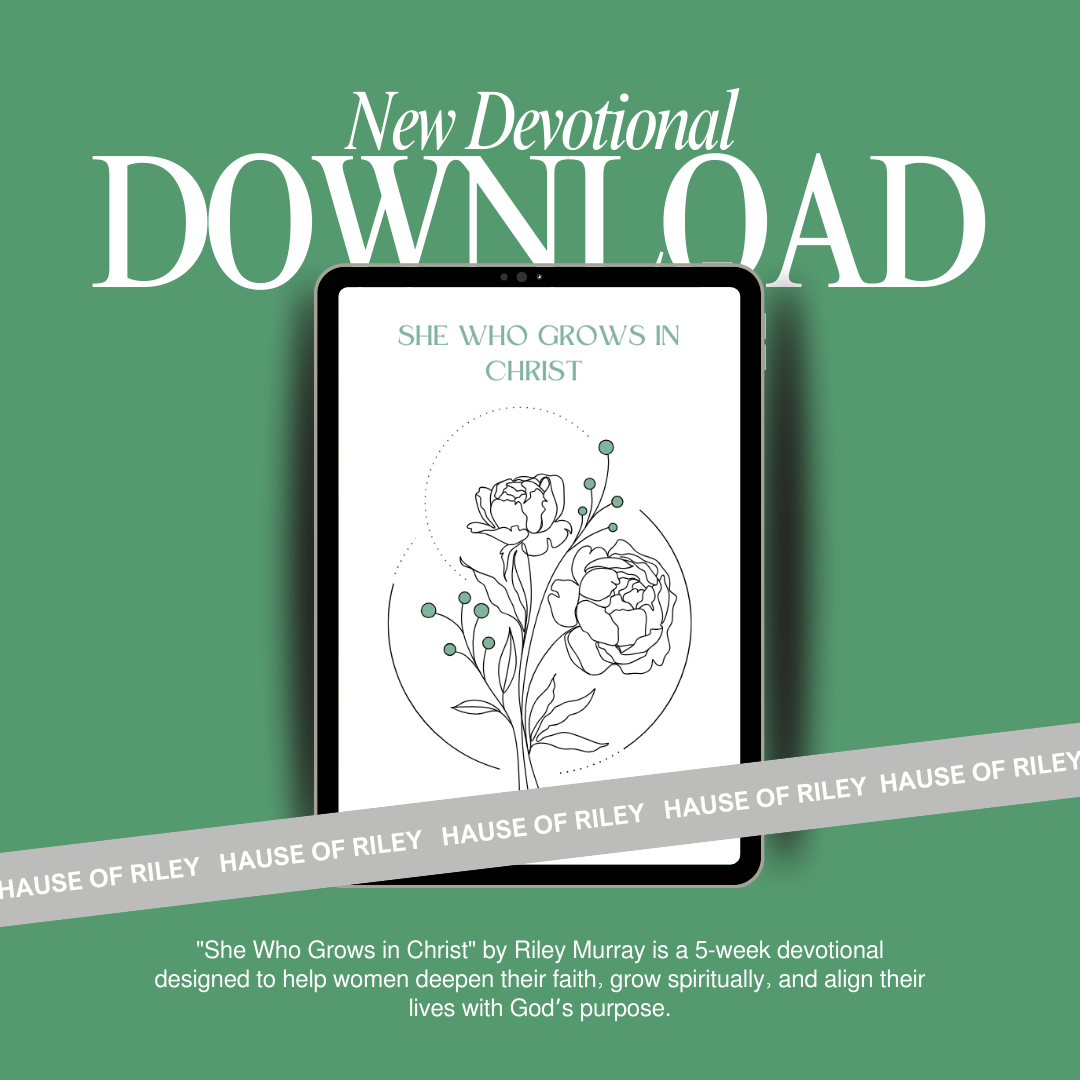 She Who Grows In Christ Devotional